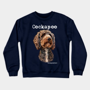 Brown and White Cockapoo / Spoodle and Doodle Dog Crewneck Sweatshirt